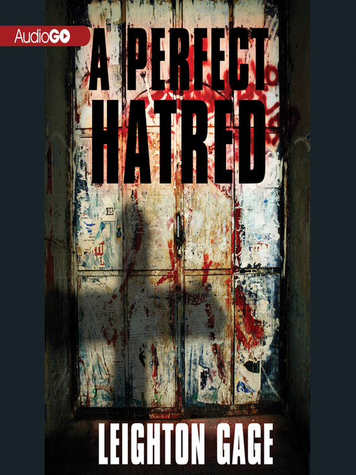 Title details for Perfect Hatred by Leighton Gage - Available
